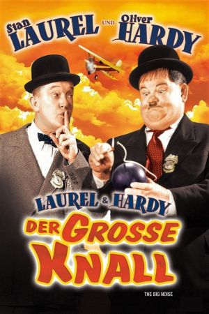 Laurel & Hardy - Der grosse Knall Online Anschauen