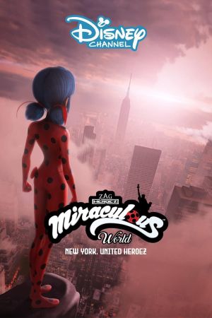 Miraculous World: New York, United Heroez Online Anschauen