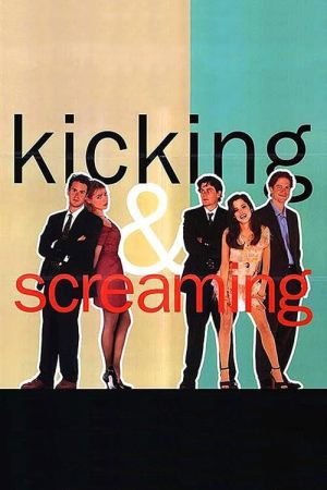 Kicking and Screaming Online Anschauen