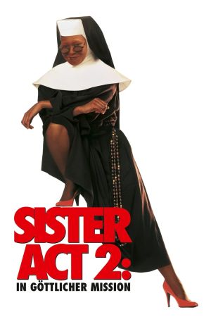 Sister Act 2 - In göttlicher Mission Online Anschauen