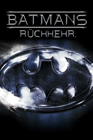 Batmans Rückkehr Online Anschauen