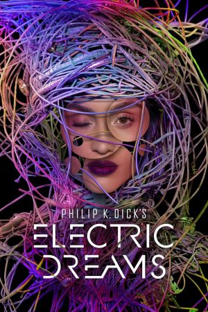 Philip K. Dick's Electric Dreams online anschauen