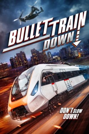 Bullet Train Down Online Anschauen