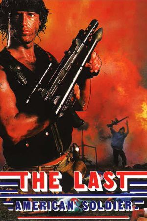 Der letzte Amerikanische Soldat - The Last American Soldier Online Anschauen