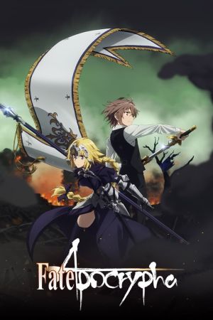 Fate/Apocrypha online anschauen