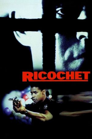 Ricochet - Der Aufprall