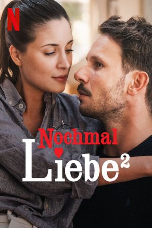 Nochmal Liebe² Online Anschauen