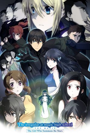 The Irregular at Magic High School The Movie: The Girl Who Summons the Stars Online Anschauen