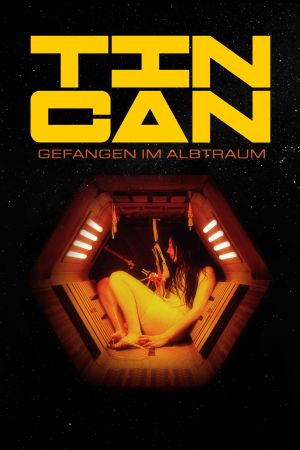 Tin Can - Gefangen im Albtraum