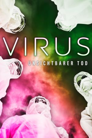 Virus - Unsichtbarer Tod Online Anschauen