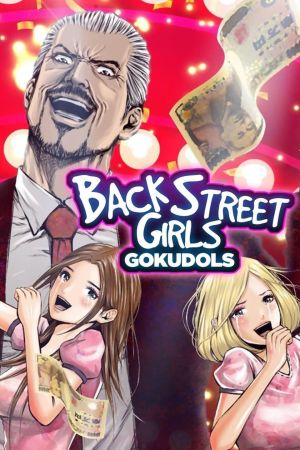 Back Street Girls -GOKUDOLS- online anschauen