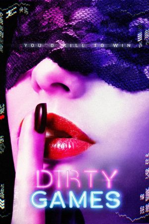 Dirty Games Online Anschauen