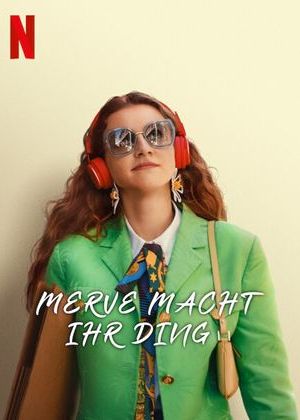 Merve macht ihr Ding