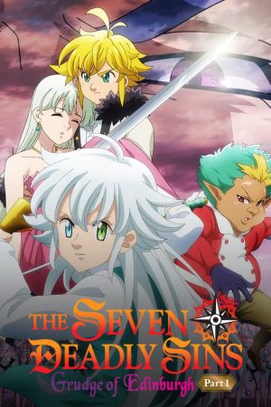 The Seven Deadly Sins: Grudge of Edinburgh - Teil 1 Online Anschauen