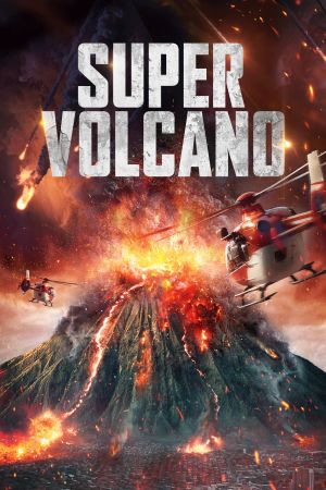 Super Volcano Online Anschauen