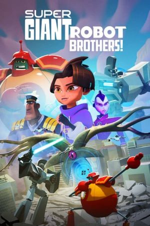 Super Giant Robot Brothers! online anschauen