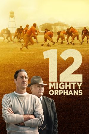 12 Mighty Orphans Online Anschauen