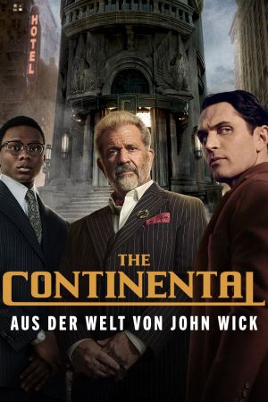 The Continental: Aus der Welt von John Wick online anschauen