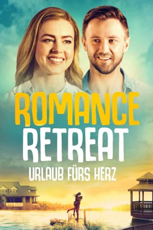 Romance Retreat - Urlaub fürs Herz Online Anschauen