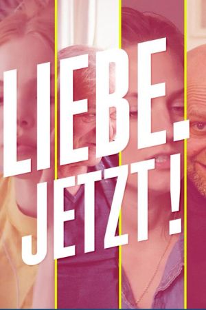 Liebe. Jetzt ! online anschauen