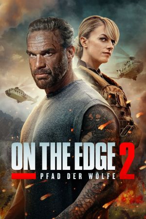 On the Edge 2 - Pfad der Wölfe Online Anschauen