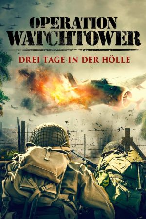 Operation Watchtower - Drei Tage in der Hölle Online Anschauen