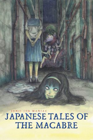 Junji Ito Maniac: Japanese Tales of the Macabre