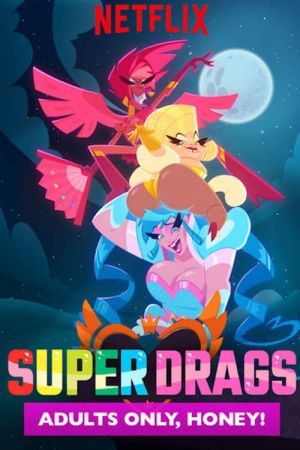 Super Drags