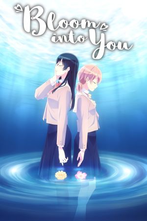 Bloom Into You online anschauen