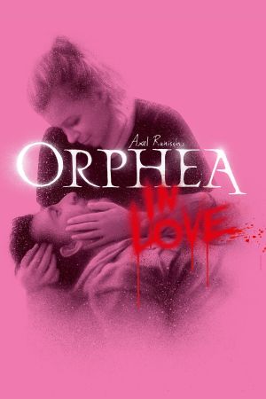 Orphea in Love Online Anschauen