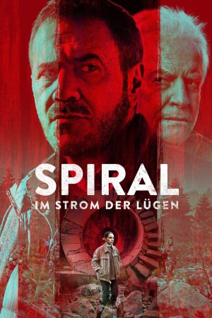 Spiral - Im Strom der Lügen Online Anschauen