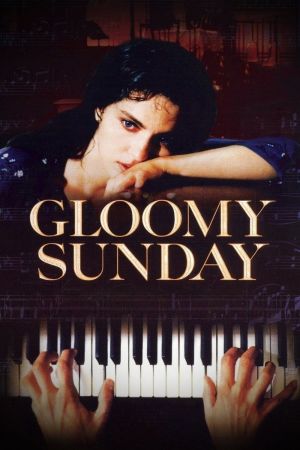 Ein Lied von Liebe und Tod - Gloomy Sunday Online Anschauen