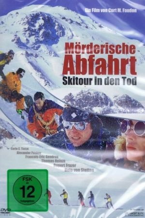 Mörderische Abfahrt - Skitour in den Tod Online Anschauen
