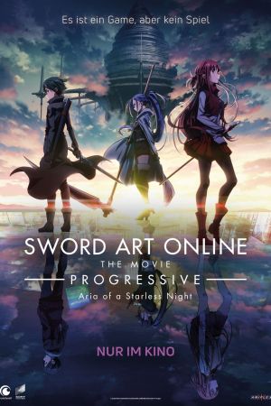 Sword Art Online the Movie -Progressive- Aria of a Starless Night Online Anschauen