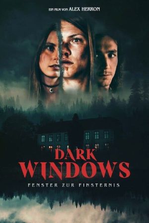 Dark Windows - Fenster zur Finsternis