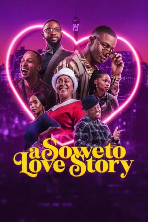 A Soweto Love Story Online Anschauen