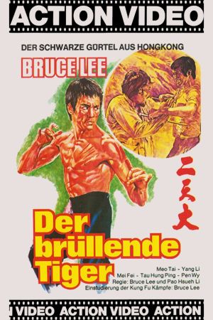 Bruce Lee - Der brüllende Tiger Online Anschauen