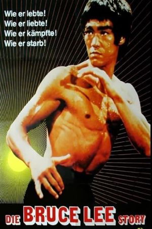 Die Bruce Lee Story Online Anschauen