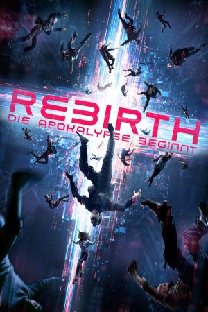 Rebirth - Die Apokalypse beginnt Online Anschauen