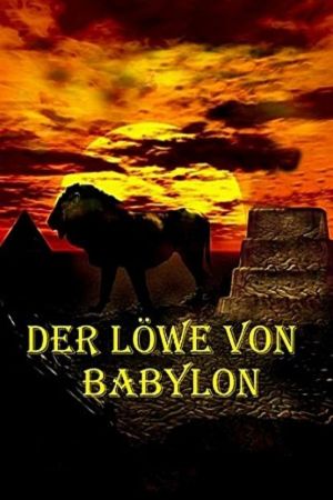 Der Löwe von Babylon Online Anschauen