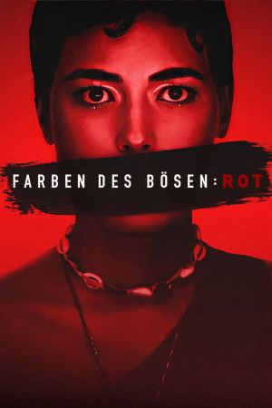 Farben des Bösen: Rot Online Anschauen