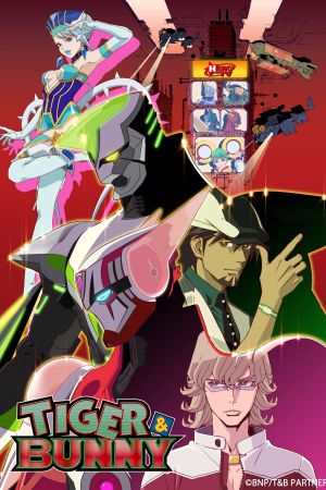 Tiger & Bunny online anschauen