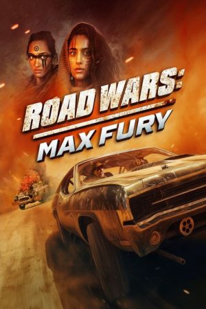 Road Wars: Max Fury Online Anschauen