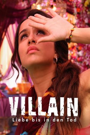 Ek Villain - Liebe bis in den Tod Online Anschauen